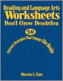 Reading and Language Arts Worksheets Don't Grow Dendrites magazine reviews