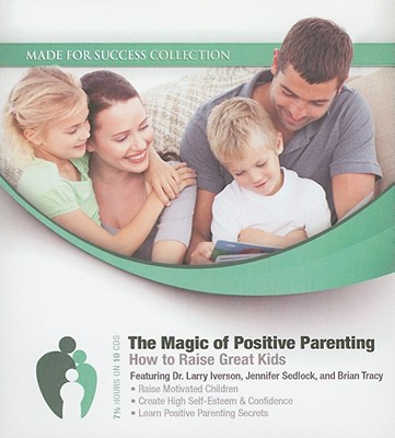 The Magic of Positive Parenting magazine reviews