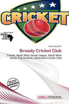 Bready Cricket Club magazine reviews