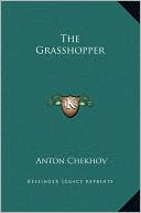 The Grasshopper book written by Anton Chekhov