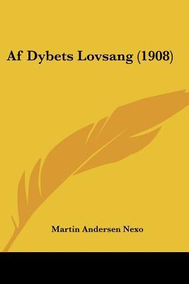 AF Dybets Lovsang magazine reviews