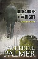 Stranger in the Night book written by Catherine Palmer