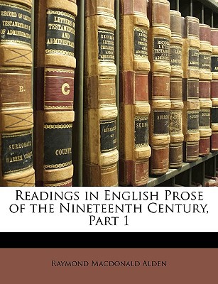 Readings in English Prose of the Nineteenth Century, Part 1 magazine reviews