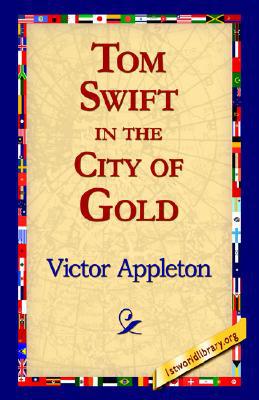 Tom Swift in the City of Gold magazine reviews