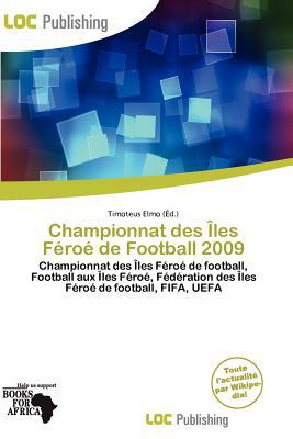 Championnat Des Les F Ro de Football 2009 magazine reviews