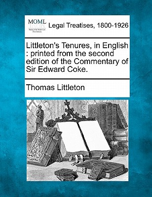 Littleton's Tenures, in English magazine reviews