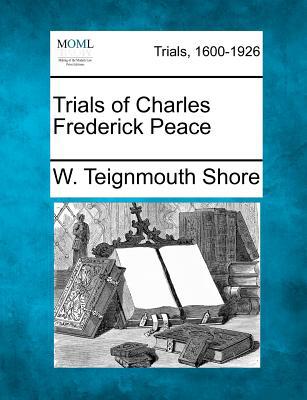 Trials of Charles Frederick Peace magazine reviews