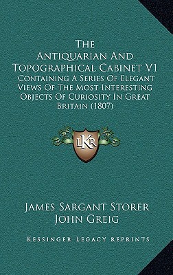 The Antiquarian and Topographical Cabinet V1 magazine reviews