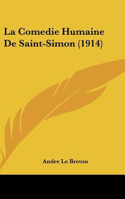 La Comedie Humaine de Saint-Simon magazine reviews