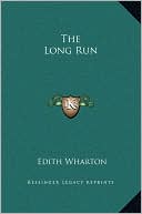 The Long Run written by Edith Wharton