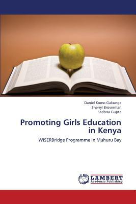 Promoting Girls Education in Kenya magazine reviews
