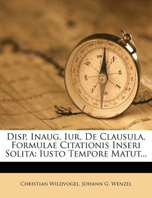 Disp. Inaug. Iur. de Clausula, Formulae Citationis Inseri Solita magazine reviews