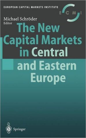 The New Capital Markets in Central and Eastern Europe magazine reviews