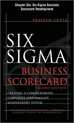 Six Sigma Business Scorecard, Chapter 6 - Six Sigma Business Scorecard Development magazine reviews