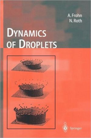 Dynamics of Droplets book written by Arnold Frohn