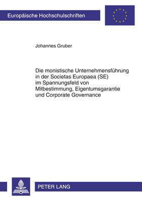 Die Monistische Unternehmensfuehrung in Der Societas Europaea magazine reviews