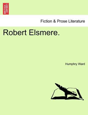 Robert Elsmere. Vol. II. magazine reviews