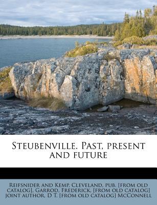 Steubenville. Past, Present and Future magazine reviews