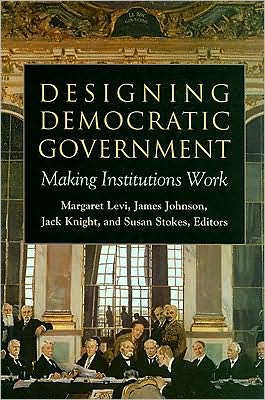 Designing Democratic Governments magazine reviews