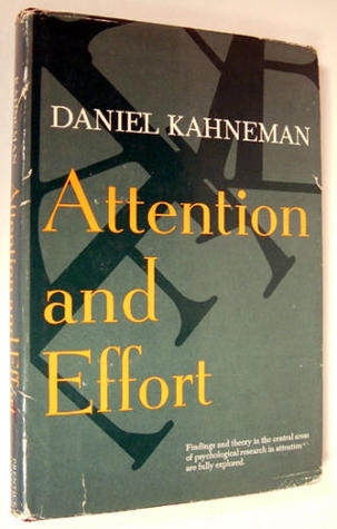 Attention and Effort written by Daniel Kahneman