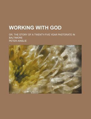 Working with God magazine reviews