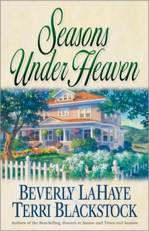 Seasons Under Heaven book written by Beverly LaHaye