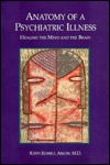 Anatomy of a psychiatric illness magazine reviews