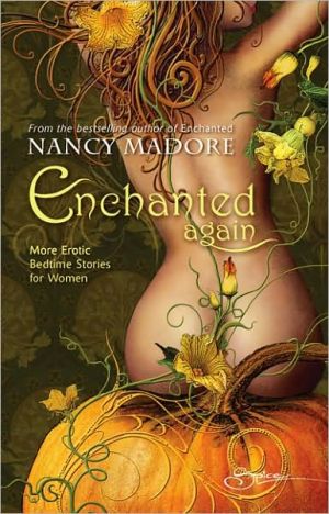 Enchanted Again book written by Nancy Madore