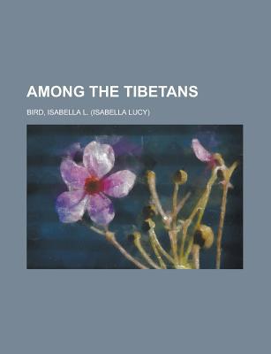 Among the Tibetans magazine reviews