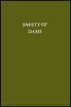 Safety of Dams: Proceedings of an International Conference, Coimbra, 23-28th April 1984 book written by J. Laginha Serafim