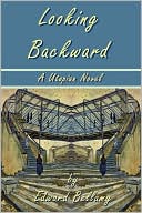 Looking Backward book written by Edward Bellamy