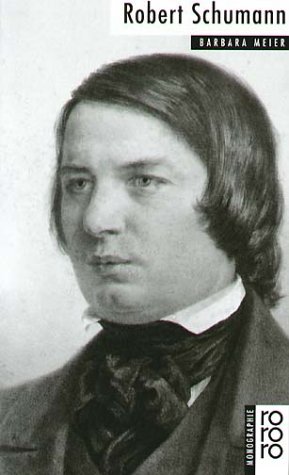 Robert Schumann. rororo Monographien magazine reviews