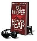 Sleeping with Fear [With Earbuds] book written by Kay Hooper