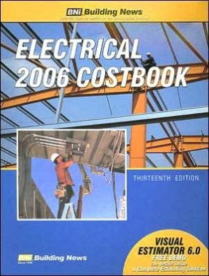 Bni Electrical 2006 Costbook book written by Not Available
