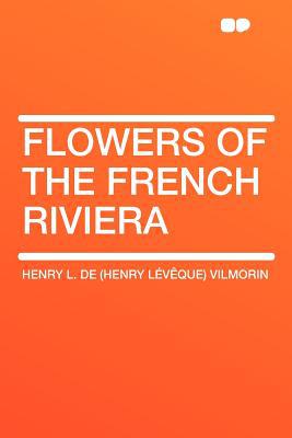 Flowers of the French Riviera magazine reviews