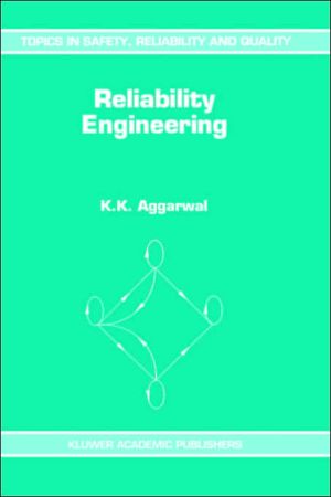 Reliability Engineering book written by K. Aggarwal