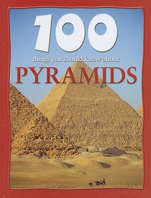 100 Things You Should Know about Pyramids magazine reviews
