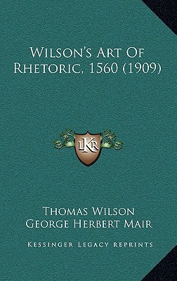 Wilson's Art of Rhetoric, 1560 magazine reviews