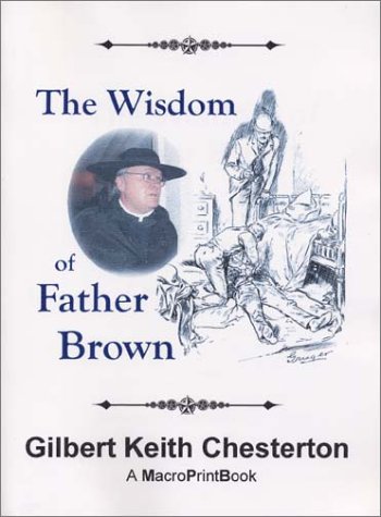 The Wisdom of Father Brown book written by G. K. Chesterton