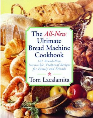 All New Ultimate Bread Machine Cookbook magazine reviews