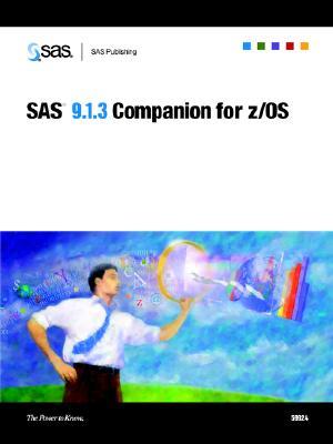 Sas R 9.1.3 Companion For Z/os magazine reviews