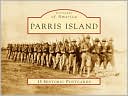 Parris Island, South Carolina (Postcard Packets) book written by Karen S. Montano