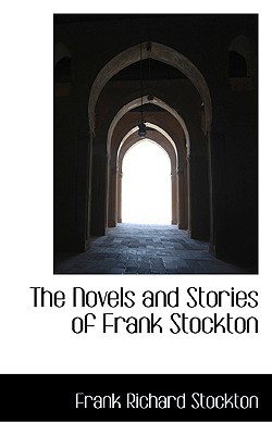 The Novels and Stories of Frank Stockton magazine reviews