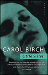 Little Sister book written by Carol Birch
