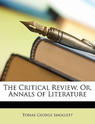 The Critical Review, Or, Annals of Literature magazine reviews
