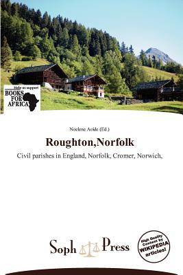 Roughton, Norfolk magazine reviews
