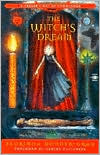The Witch's Dream : A Healer's Way of Knowledge magazine reviews