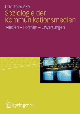 Soziologie Der Kommunikationsmedien magazine reviews