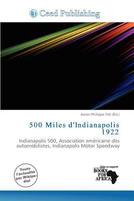 500 Miles D'Indianapolis 1922 magazine reviews