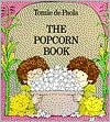 The Popcorn Book book written by Tomie dePaola
